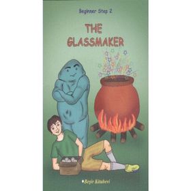 Beginner Step 2 The Glassmaker - Özge Koç
