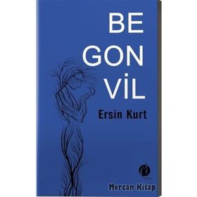 Begonvil - Ersin Kurt