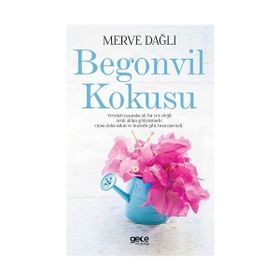 Begonvil Kokusu - Merve Dağlı