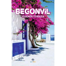 Begonvil - Yasemin Turhan