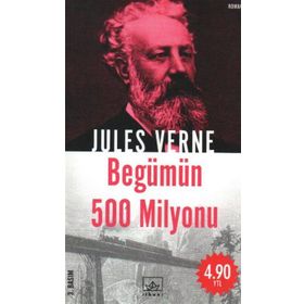 BEGÜMÜN 500 MILYONU - JULES VERNE