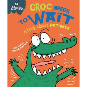 Behaviour Matters: Croc Needs to Wait