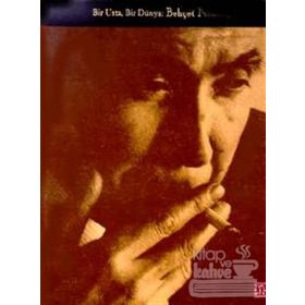 Behçet Necatigil - Bir Usta, Bir Dünya