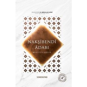 Behcetü's Seniyye Nakşibendi Adabı-Semerkand Yayınları