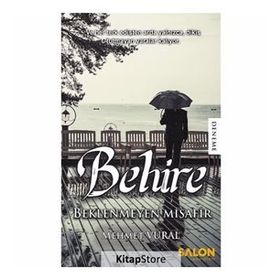 Behire - Beklenmeyen Misafir - Mehmet Vural