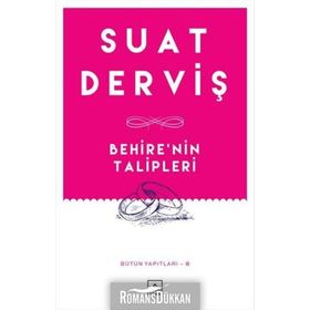 Behire'nin Talipleri - Suat Derviş