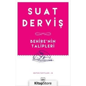 Behire'nin Talipleri - Suat Derviş