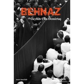 Behnaz - Tayfun Can Demirtaş