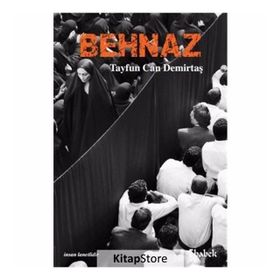 Behnaz - Tayfun Can Demirtaş