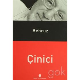BEHRUZ ÇINICI - GENEL
