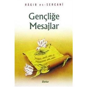 Beka Yayınları Gençliğe Mesajlar