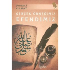 Beka Yayınları Gerçek Örneğimiz Efendimiz