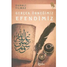 Beka Yayınları Gerçek Örneğimiz Efendimiz
