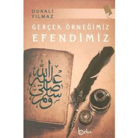 Beka Yayınları Gerçek Örneğimiz Efendimiz