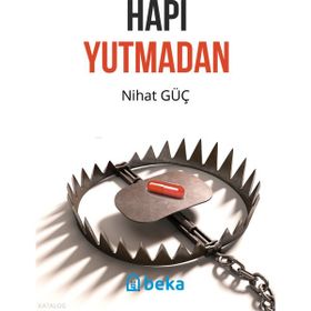 Beka Yayınları Hapı Yutmadan