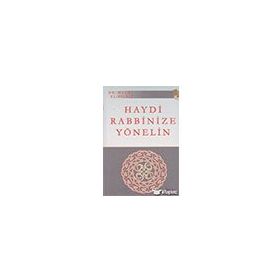 Beka Yayınları Haydi Rabbinize Yönelin