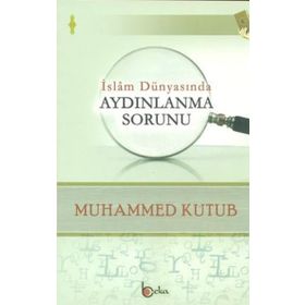 Beka Yayınları İslam Dünyasında Aydınlanma Sorunu