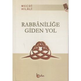 Beka Yayınları Rabbaniliğe Giden Yol