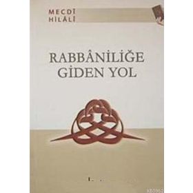 Beka Yayınları Rabbaniliğe Giden Yol