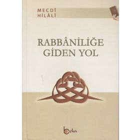 Beka Yayınları Rabbaniliğe Giden Yol