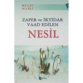 Beka Yayınları Zafer Ve İktidar Vaad Edilen Nesil
