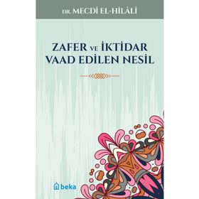 Beka Yayınları Zafer Ve İktidar Vaad Edilen Nesil
