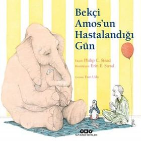 Bekçi Amos'un Hastalandığı Gün (Karton Kapak)