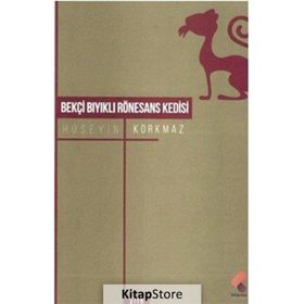 Bekçi Bıyıklı Rönesans Kedisi - Hüseyin Korkmaz