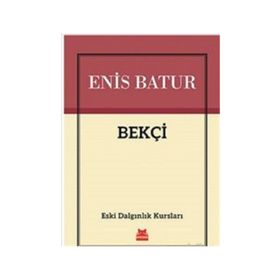 Bekçi - Enis Batur