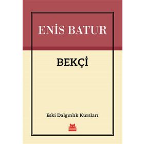 Bekçi - Enis Batur