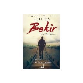 Bekir - Bir Türk Masalı - Işıl Parlakyıldız Işılca