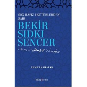 Bekir Sıdkı Sencer - Bekir Sıdkı Sencer