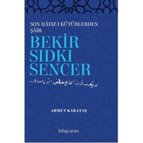 Bekir Sıdkı Sencer - Bekir Sıdkı Sencer