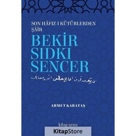 Bekir Sıdkı Sencer - Bekir Sıdkı Sencer
