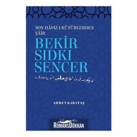 Bekir Sıdkı Sencer - Bekir Sıdkı Sencer