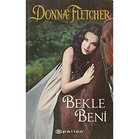 BEKLE BENI - DONNA FLETCHER