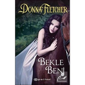 BEKLE BENI - DONNA FLETCHER