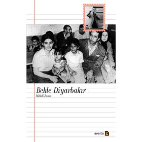Bekle Diyarbakır - Mehdi Zana - Ali Öztürk
