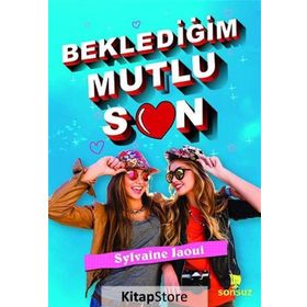 Beklediğim Mutlu Son - Sylvaine Jaoui