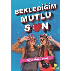 Beklediğim Mutlu Son - Sylvaine Jaoui
