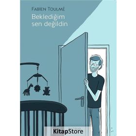 Beklediğim Sen Değildin - Fabien Toulme