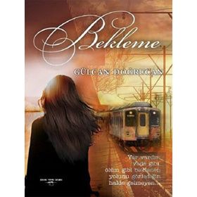 Bekleme - Gülcan Doğrucan