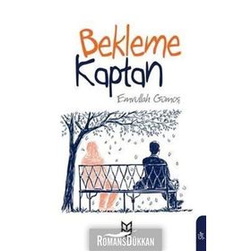 Bekleme Kaptan- Emrullah Gümüş