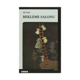 Bekleme Salonu - Ali Işık