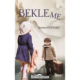 Bekleme - Şeyma Küçükaşçı