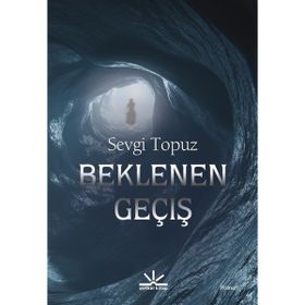 Beklenen Geçiş Sevgi Topuz