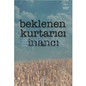 Beklenen Kurtarıcı İnancı - Kolektif