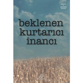 Beklenen Kurtarıcı İnancı - Kolektif