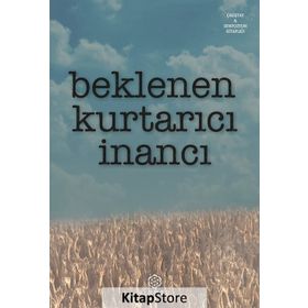 Beklenen Kurtarıcı İnancı - Kolektif