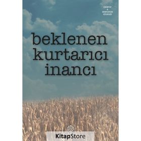 Beklenen Kurtarıcı İnancı - Kolektif